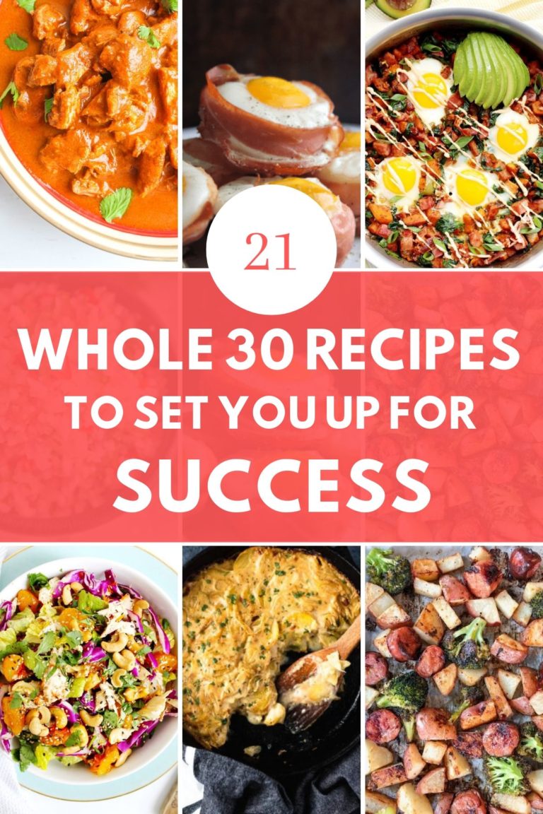 21 Whole 30 Recipes to Set You Up for Success